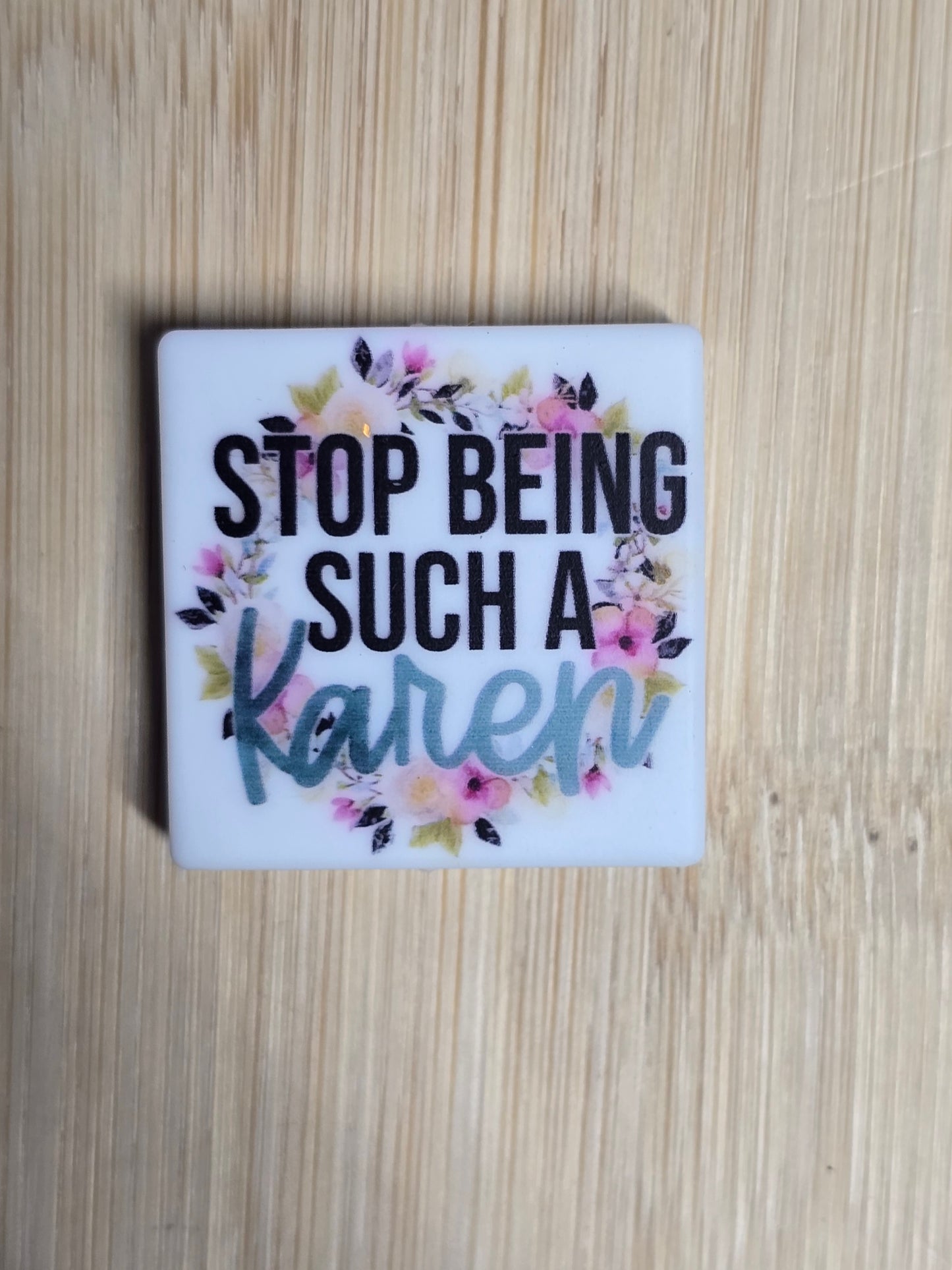 Focal silicone printed sarcastic humor