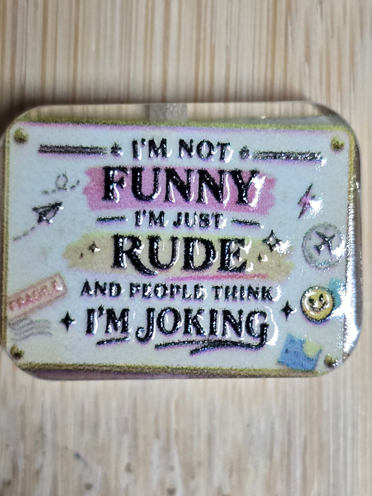 Acrylic focal beads sarcastic humor