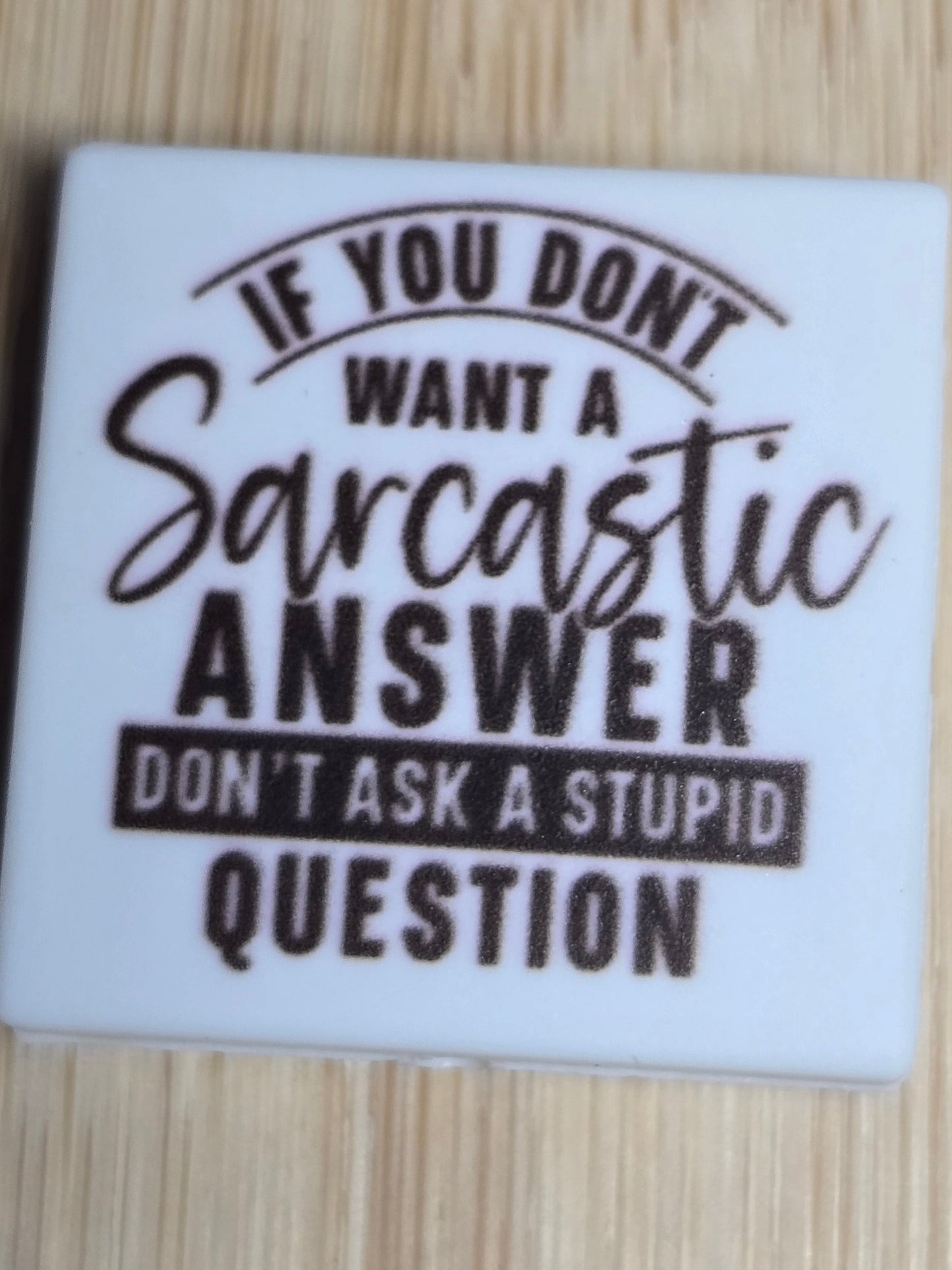 Focal silicone printed beads sarcastic humor