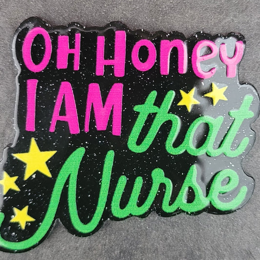 Acrylic flatback diy- I am that nurse