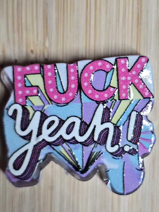 Acrylic focal beads adult language F yeah
